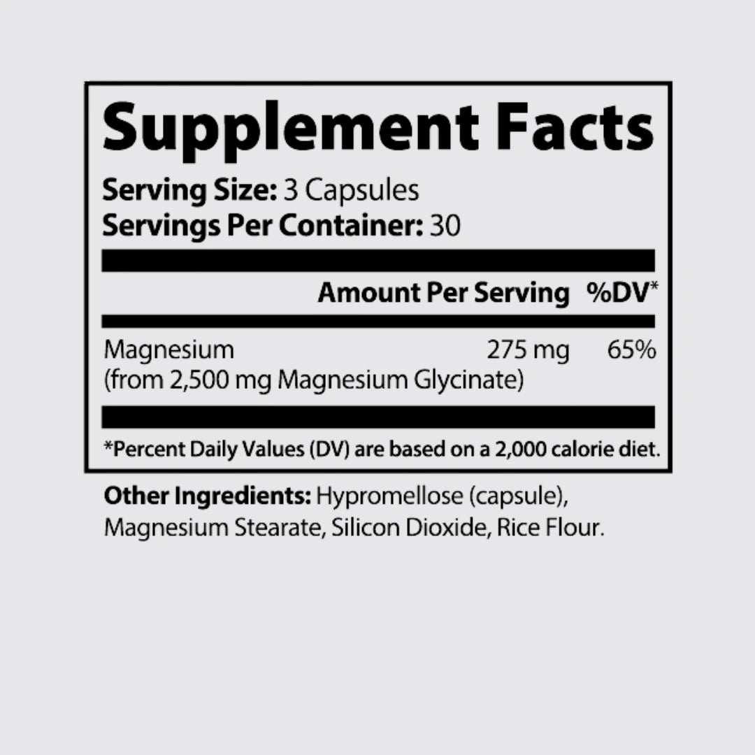 Magnesium Glycinate supplement facts panel: serving size 3 capsules, 30 servings per container, magnesium 275 mg at 65% Daily Value, with other ingredients listed