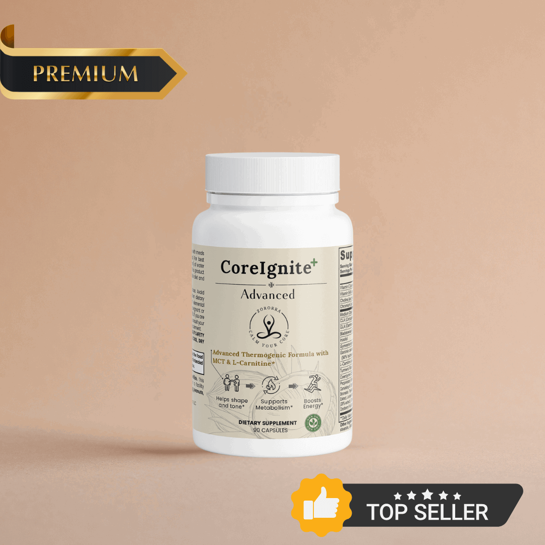 CoreIgnite+ Advanced – Premium Thermogenic for Clean Energy & Metabolic Support - Zororra